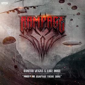 DIMITRI VEGAS & LIKE MIKE - RAMPAGE